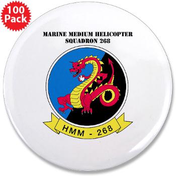 MMHS268 - M01 - 01 - Marine Medium Helicopter Squadron 268 with Text - 3.5" Button (100 pack) - Click Image to Close